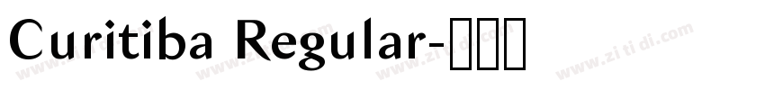 Curitiba Regular字体转换 Curitiba Regular字体转换